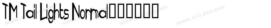 TM Tail Lights Normal字体转换